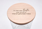 Geschenk-Glas "Du bist das Beste, was ich je im Internet gefunden habe"