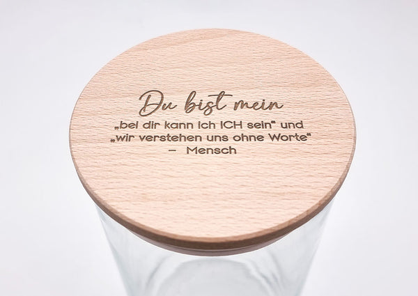 Geschenk-Glas "Bei dir kann ich ICH sein... Mensch"