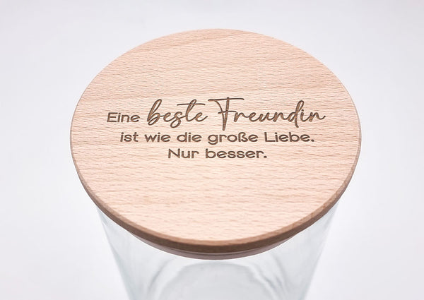 Geschenk-Glas "Eine beste Freundin ist wie die große Liebe"