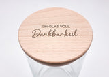 Geschenk-Glas "Ein Glas voll Dankbarkeit"