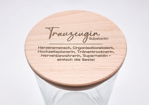 Geschenk-Glas, Substantiv "Trauzeugin"