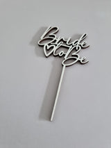 Cake Topper aus Holz, Bride to be