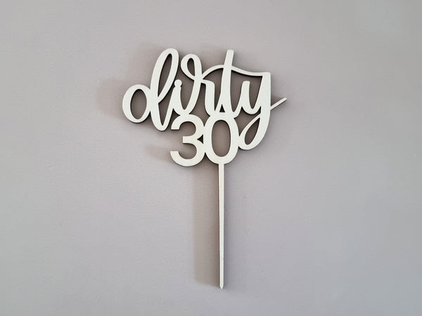 Cake Topper aus Holz, dirty 30