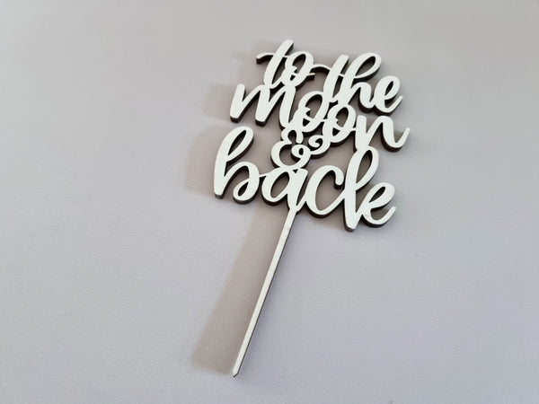Cake Topper aus Holz, to the moon and back